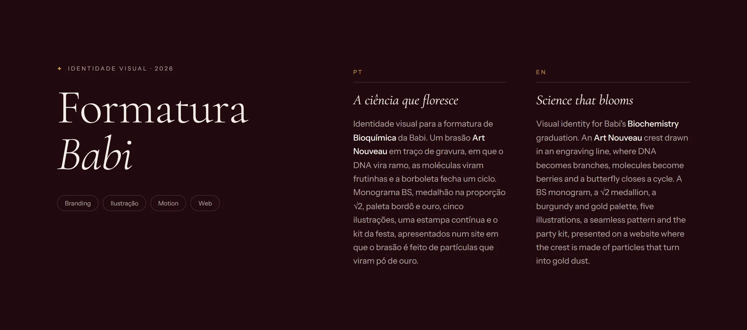 01 · O conceito — A ciência que floresce